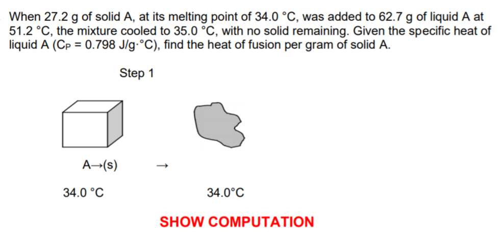 Answered When 27 2 G Of Solid A At Its Melting Bartleby