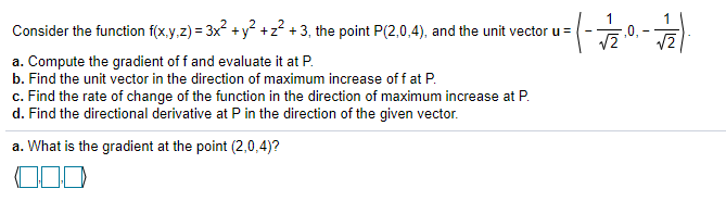 Answered Consider The Function F X Y Z 3x Y Bartleby