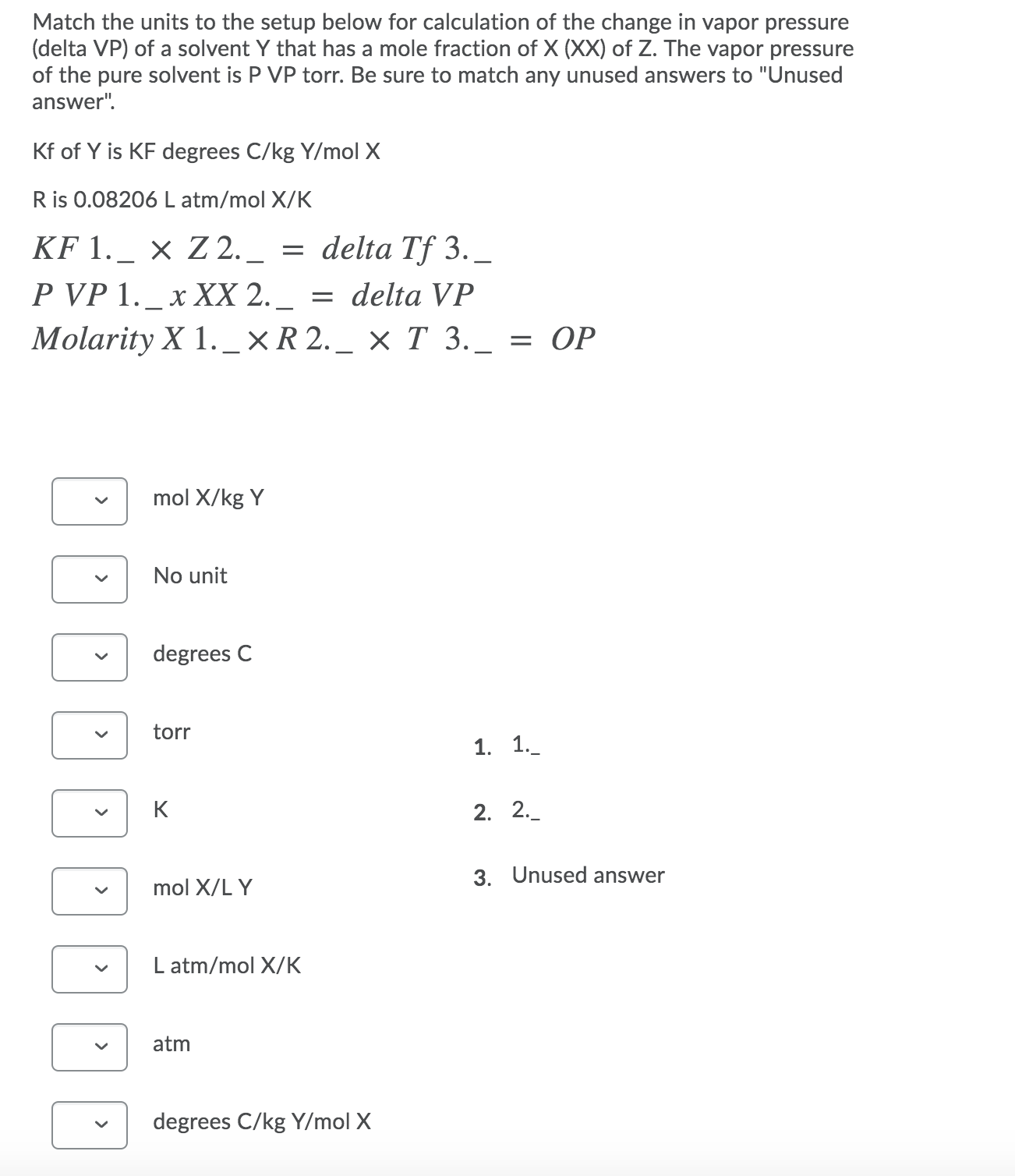 Answered Match The Units To The Setup Below For Bartleby