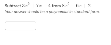 Answered Subtract 3x2 7x 4 From 8x 6x Bartle