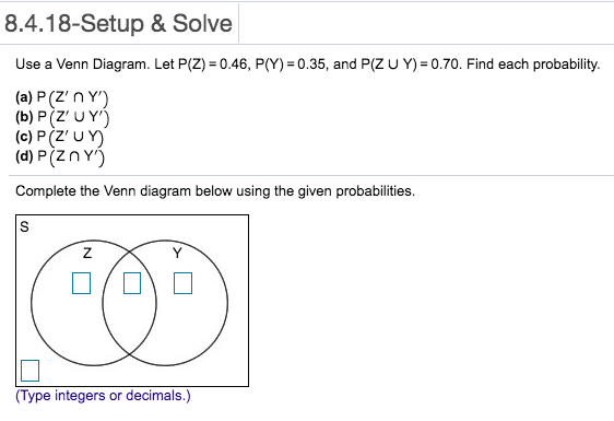 Answered 8 4 18 Setup Solve Use A Venn Bartleby