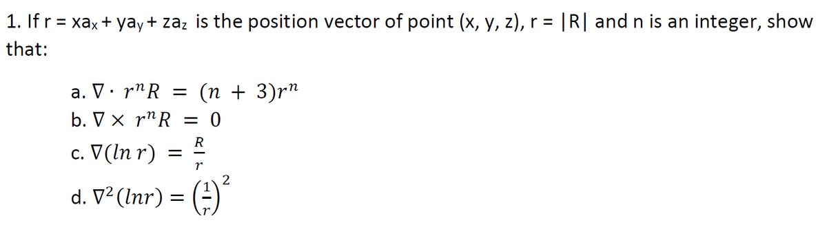 Answered 1 If R Xax Yay Zaz Is The Bartleby