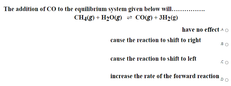Answered The Addition Of Co To The Equilibrium Bartleby