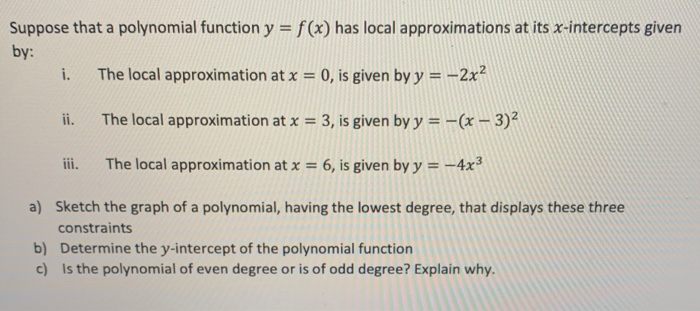 Answered Suppose That A Polynomial Function Y Bartleby