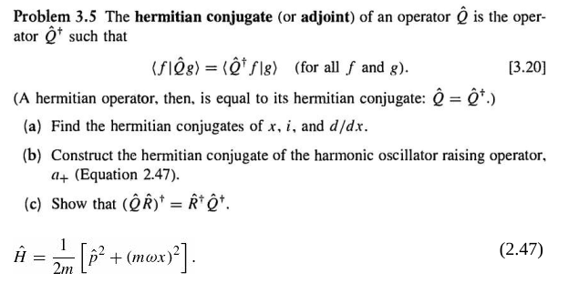 Answered Problem 3 5 The Hermitian Conjugate Or Bartleby