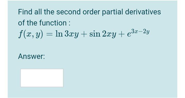 Answered Find All The Second Order Partial… Bartleby