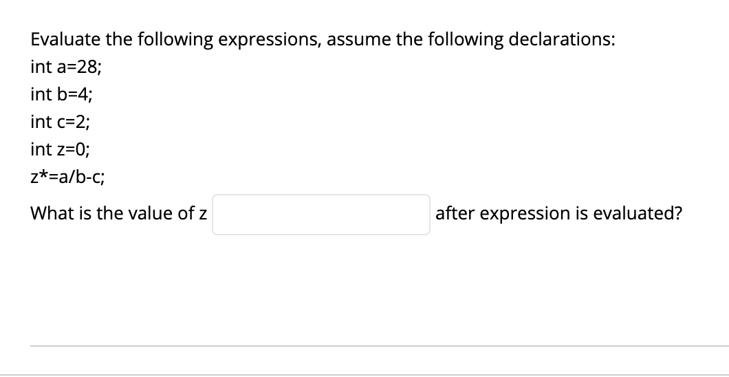 Answered: Evaluate The Following Expressions,… | Bartleby