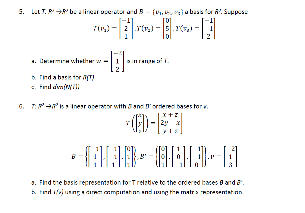 Answered 5 Let T R3 →r³ Be A Linear Operator Bartleby 9007