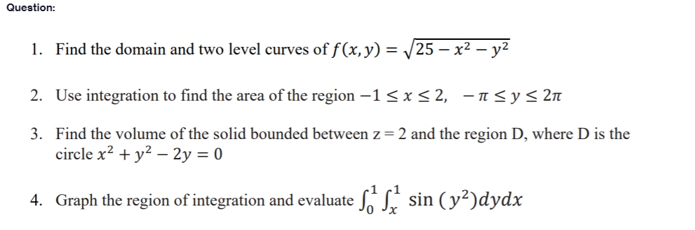 Answered 1 Find The Domain And Two Level Curves Bartleby