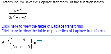 Answered: S-9 2 3s +s+9 | bartleby