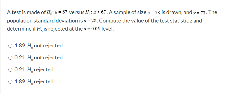 Answered A Test Is Made Of H µ 67 Versus H Bartleby