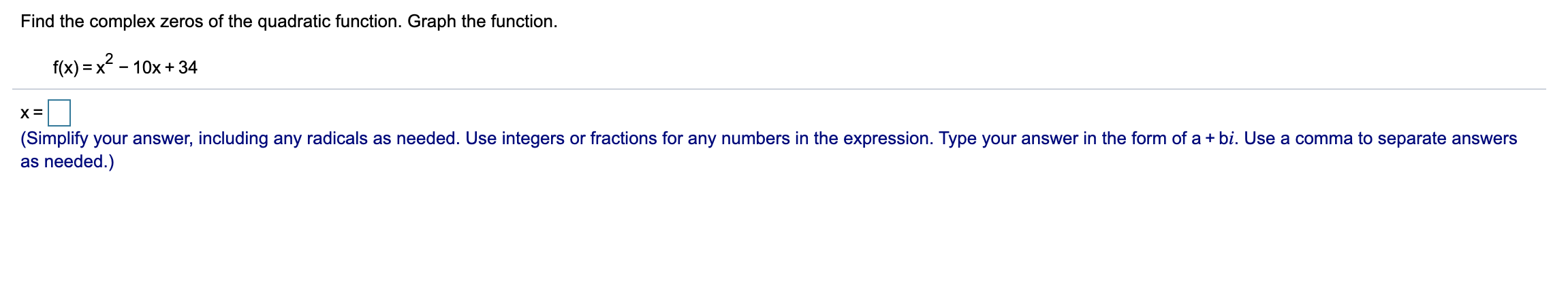 find complex zeros of quadratic function