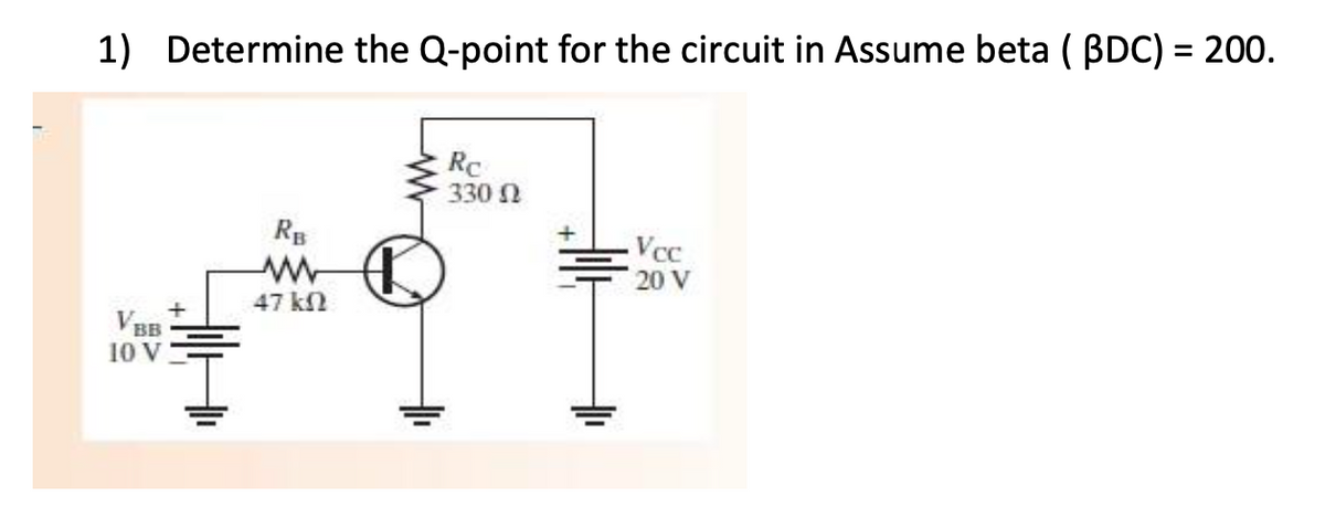 Answered 1 Determine The Q Point For The Bartleby