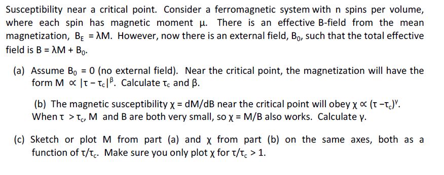 Answered Susceptibility Near A Critical Point Bartleby