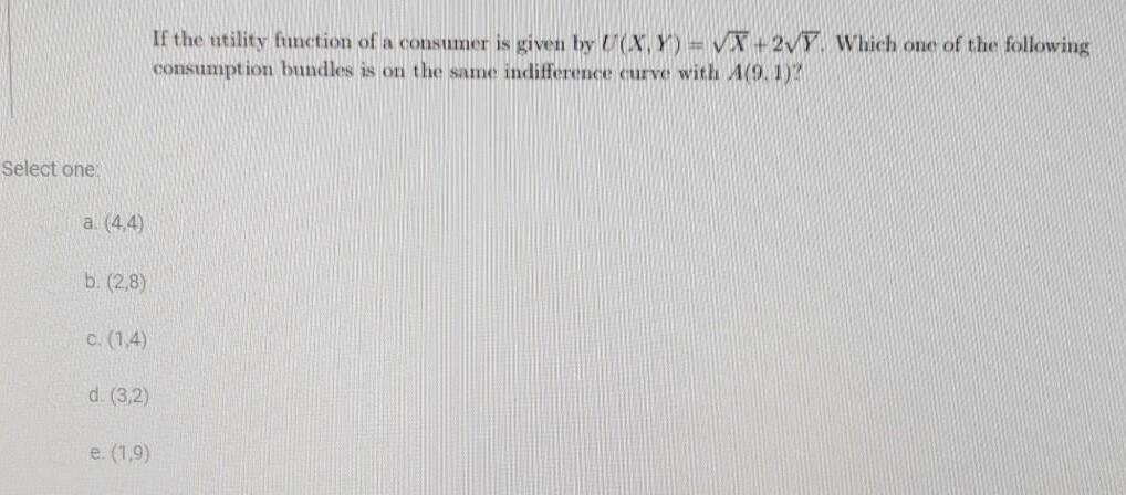 Answered If The Utility Function Of A Consumer Bartleby