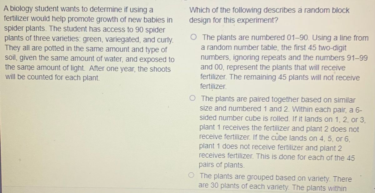 Answered: A Biology Student Wants To Determine If… | Bartleby