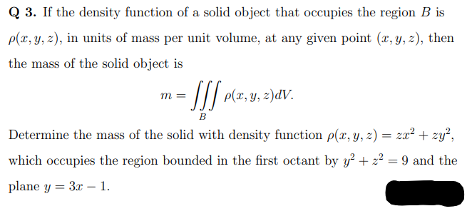 Answered Q 3 If The Density Function Of A Solid Bartleby