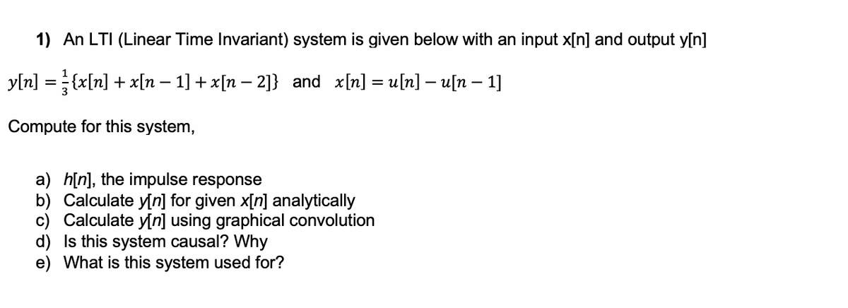 Answered 1 An Lti Linear Time Invariant Bartleby