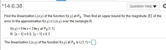 Answered Find The Linearization L X Y Of The Bartleby