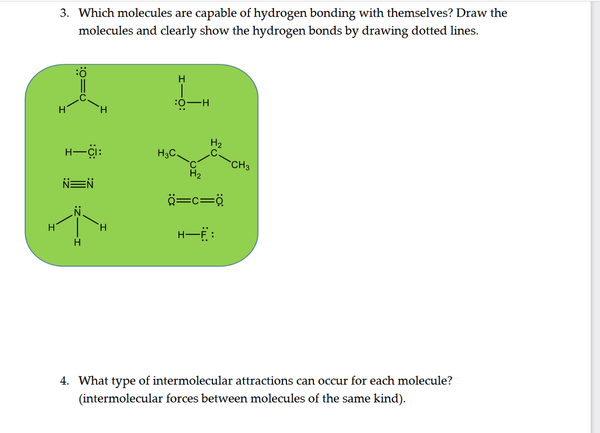 Answered 3 Which Molecules Are Capable Of Bartleby