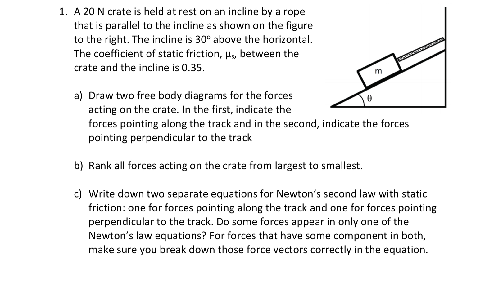 Answered A N Crate Is Held At Rest On An Bartleby