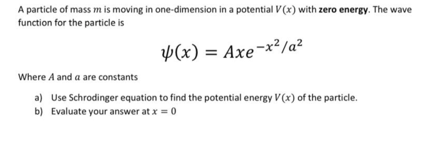 Answered A Particle Of Mass M Is Moving In Bartleby