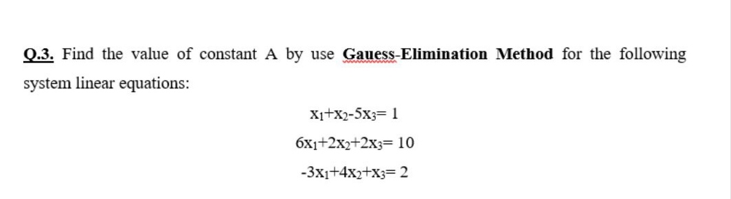 Answered: Q.3. Find The Value Of Constant A By… | Bartleby