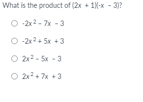 Answered: What is the product of (2x + 1)(-x -… | bartleby