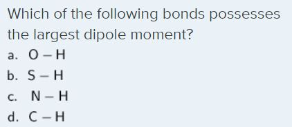 Answered Which Of The Following Bonds Possesses Bartleby