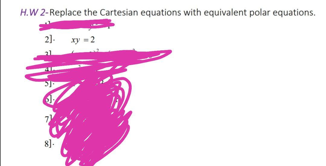 Answered H W 2 Replace The Cartesian Equations Bartleby