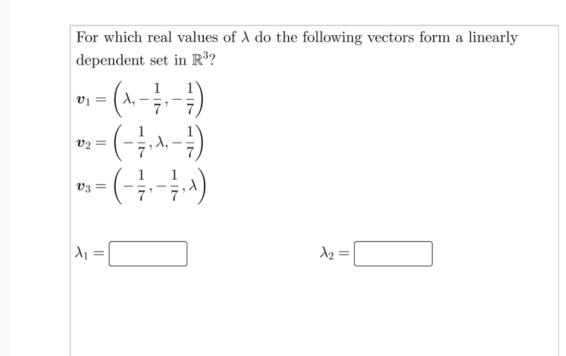 Answered: For which real values of A do the… | bartleby