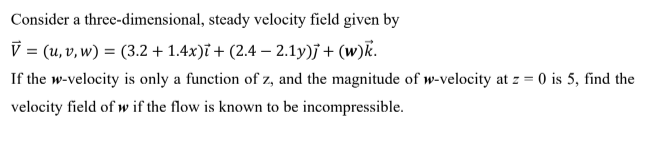 Answered Consider A Three Dimensional Steady Bartleby