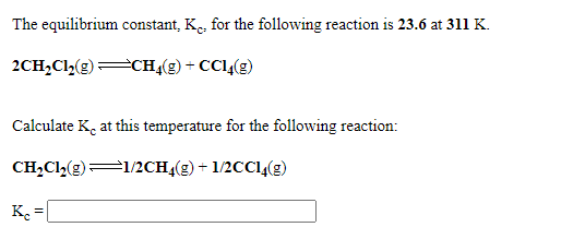 Answered The Equilibrium Constant Ke For The Bartleby