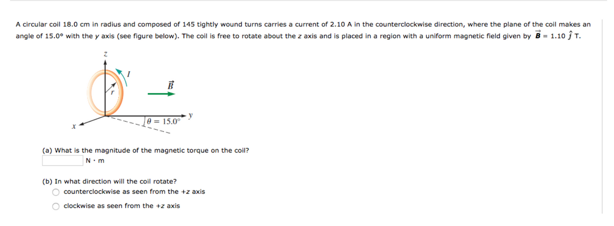 Answered: A circular coil 18.0 cm in radius and… | bartleby