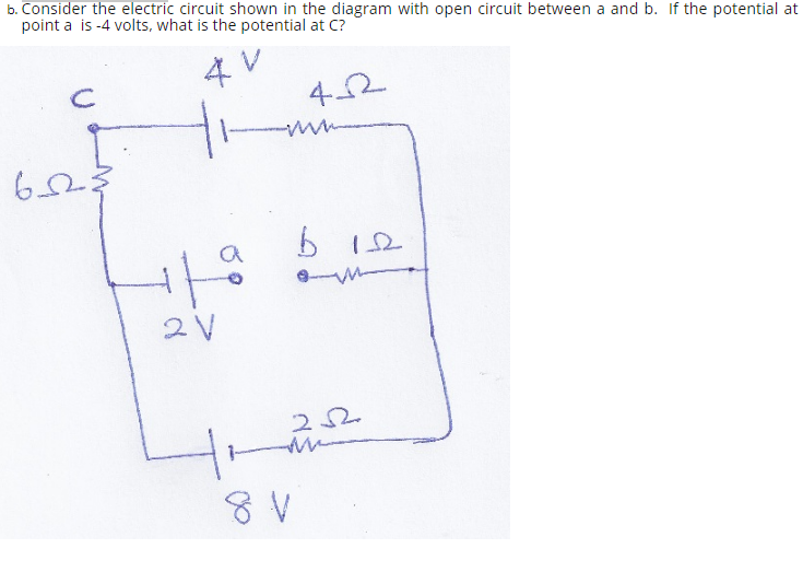 Answered B Consider The Electric Circuit Shown Bartleby