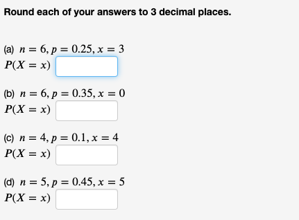 Answered Round Each Of Your Answers To 3 Decimal Bartleby