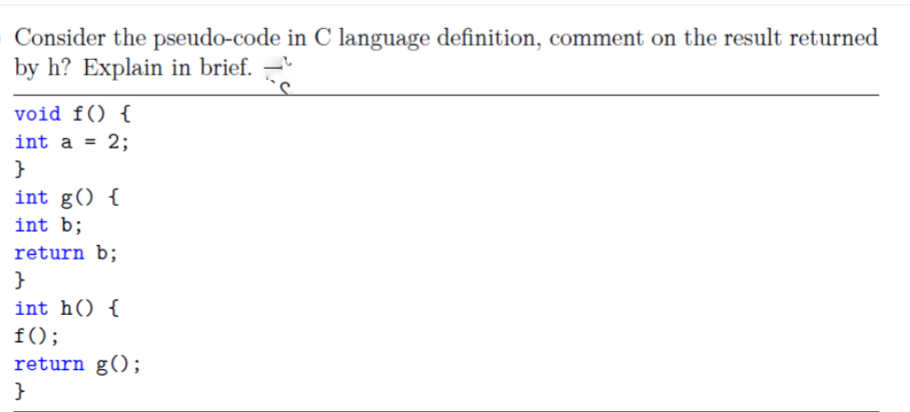 Answered Consider The Pseudo Code In C Language Bartleby