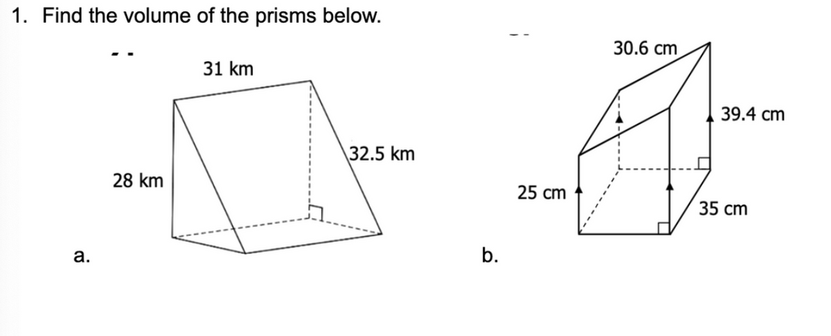 Answered: 1. Find the volume of the prisms below.… | bartleby