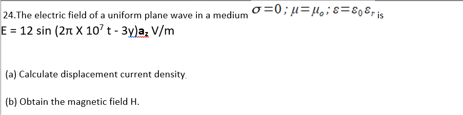 Answered 24 The Electric Field Of A Uniform Bartleby