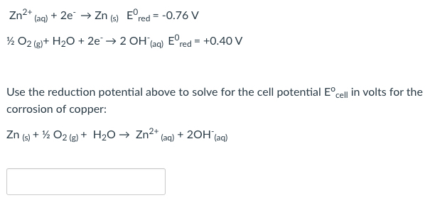 Answered Zn2 Aq 2e Zn S E Red 0 76 V Bartleby