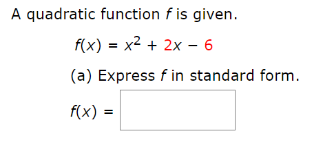 Answered: A quadratic function f is given. f(x) =… | bartleby