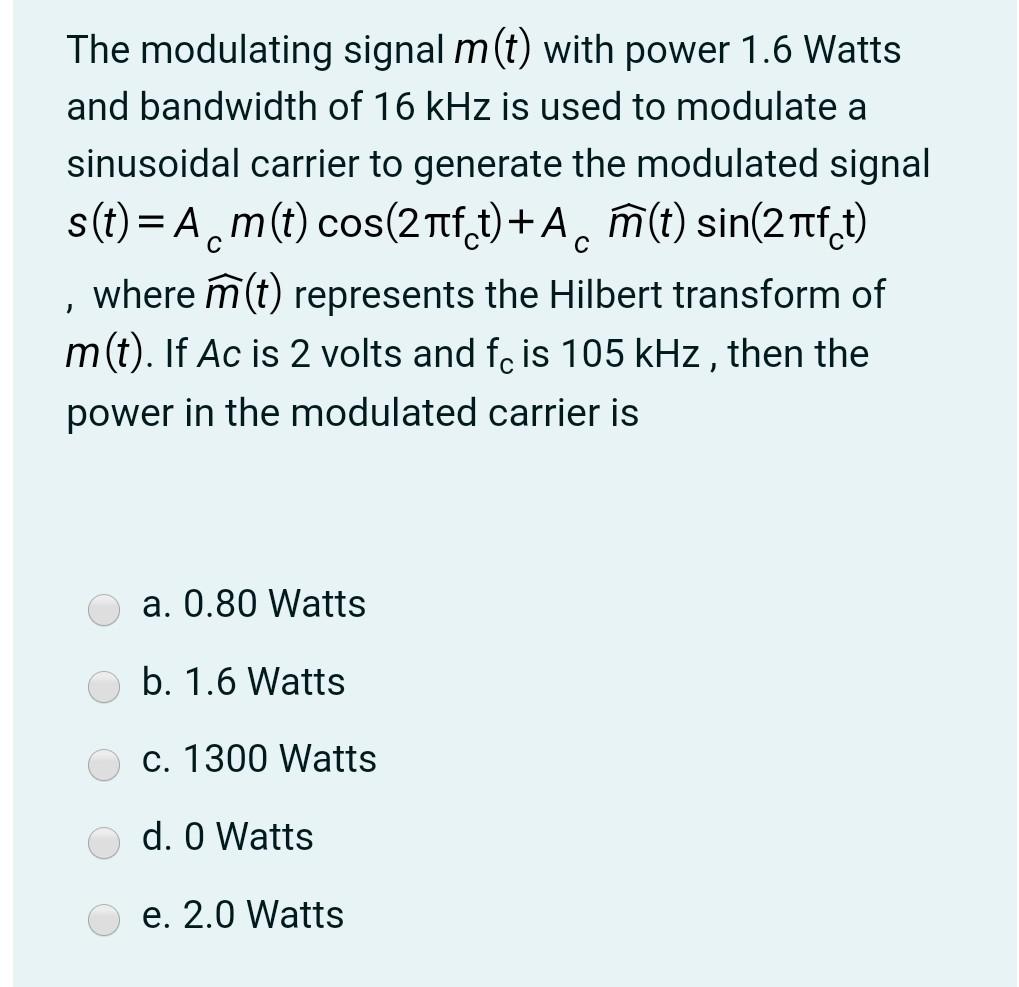 Answered The Modulating Signal M T With Power Bartleby