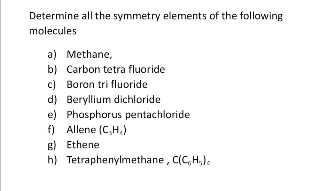 Answered: Determine all the symmetry elements of… | bartleby