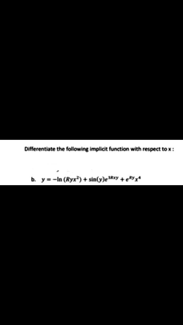 Answered Differentiate The Following Implicit Bartleby