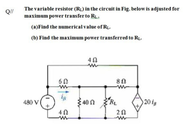 Answered: The Variable Resistor (RL) In The… | Bartleby