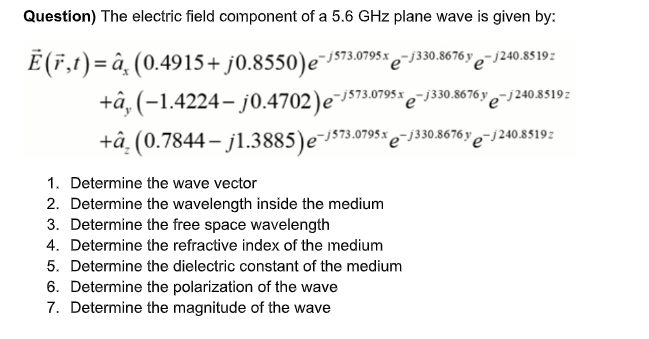 Answered Question The Electric Field Component Bartleby