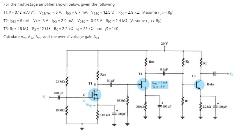 Answered For The Multi Stage Amplifier Shown Bartleby