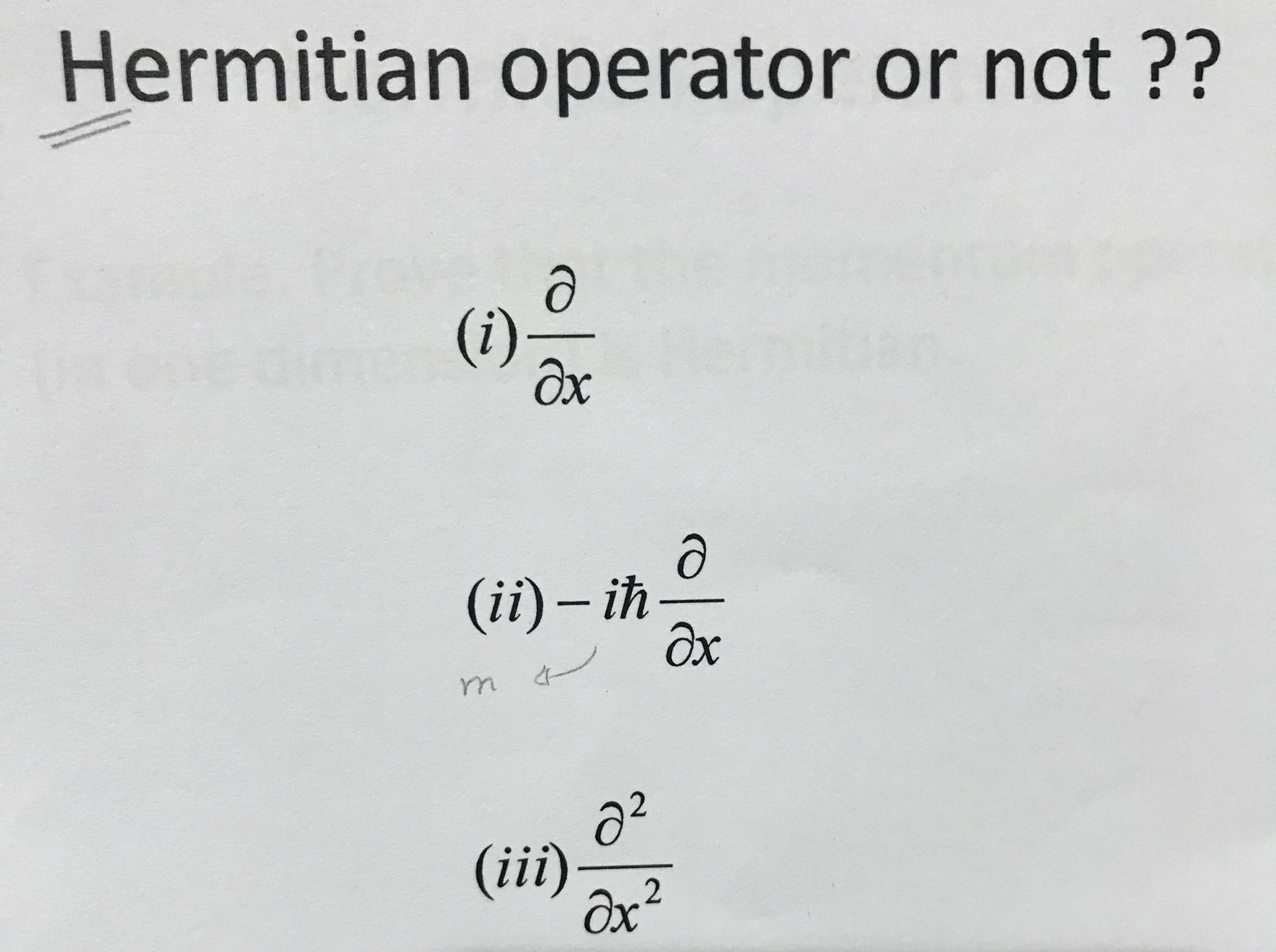 answered-hermitian-operator-or-not-i-ii-bartleby