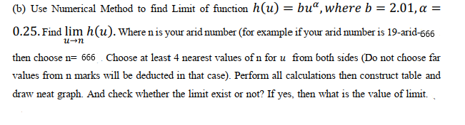 Answered B Use Numerical Method To Find Limit Bartleby