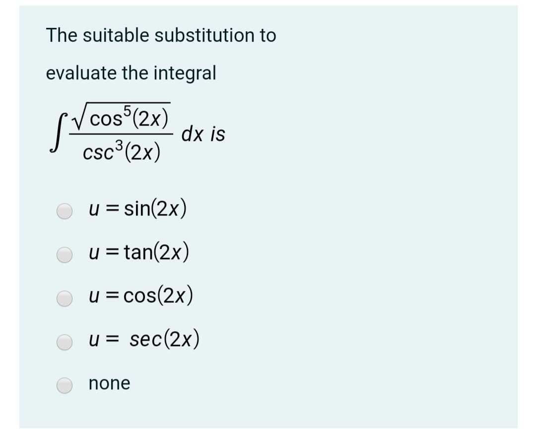 Answered The Suitable Substitution To Evaluate Bartleby